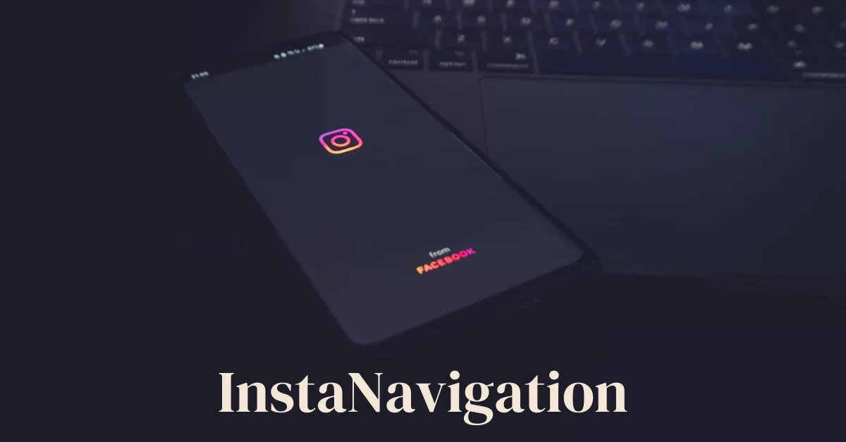 InstaNavigation