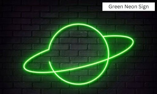 Green Neon Sign